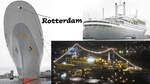 ROTTERDAM, ein ehemaliges niederländisches Passagierschiff, gebaut von der niederländischen Werft Rotterdamsche Droogdok Maatschappij, ist das größte jemals in den Niederlanden
