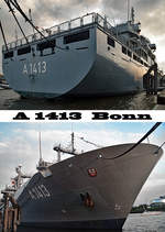 Das Versorgungsschiff A 1413 BONN ist das größte Schiff der deutschen Marine vom Typ EGV 702, auch  Berlin-Klasse  genannt.